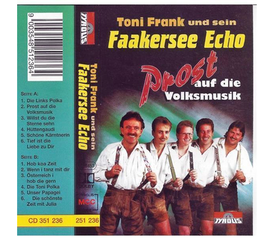 Toni Frank und sein Faakersee Echo - Prost auf die Volksmusik