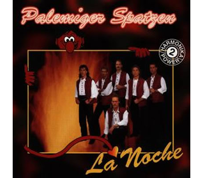 Palemiger Spatzen - La Noche Harmonika Power 2 MC Neu