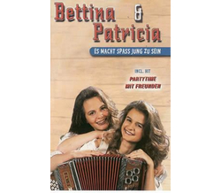 Bettina & Patricia - Es macht Spa jung zu sein