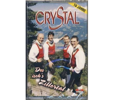 Crystal - Des ischs Zillertal 10 Jahre