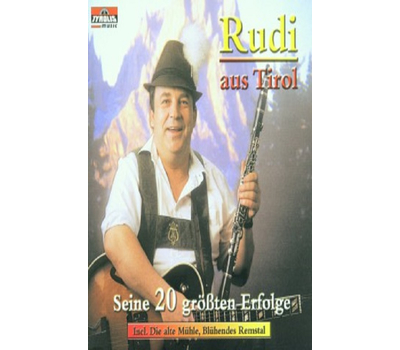 Rudi aus Tirol - Oberland Duo - Seine 20 grten Erfolge