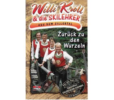 Willi Krll & die Skilehrer - Zurck zu den Wurzeln