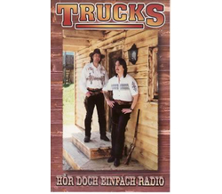 Trucks aus dem Zillertal - Hr doch einfach Radio