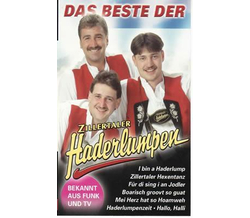 Zillertaler Haderlumpen - Das Beste der ...