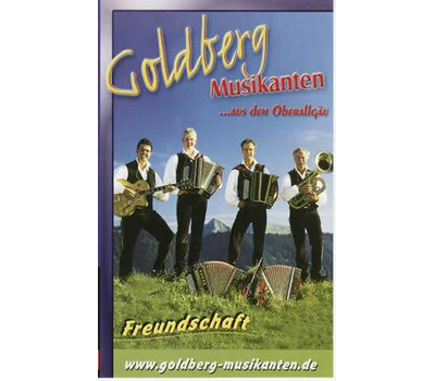 Goldberg Musikanten - Freundschaft