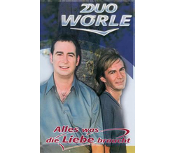 Duo Wrle - Alles was die Liebe braucht