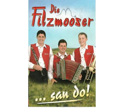 Die Filzmooser ...san do MC Neu