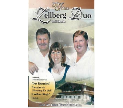 Zellberg Duo mit Doris - 30 Jahre