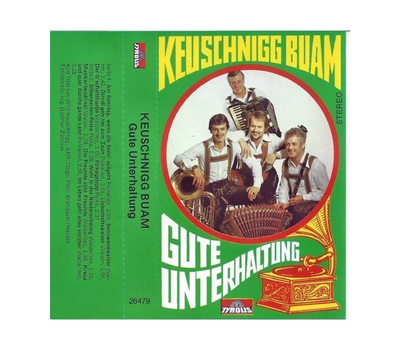 Keuschnigg Buam - Gute Unterhaltung