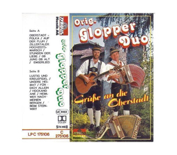 Orig. Glopper Duo - Gre an die Oberstadt