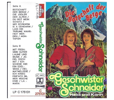 Geschwister Schneider Heidi und Karin - Die Botschaft der Berge