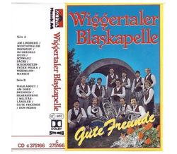 Wiggertaler Blaskapelle - Gute Freunde