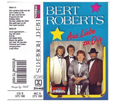 Bert Roberts - Aus Liebe zu Dir MC