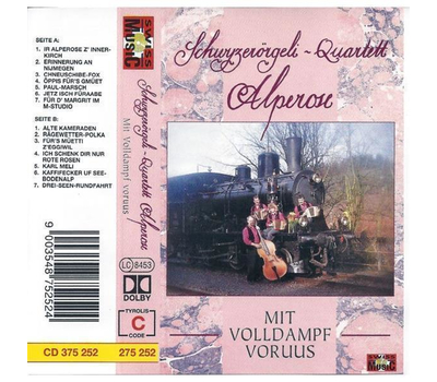 Alperose, Schwyzerrgeli-Quartett - Mit Volldampf voruus