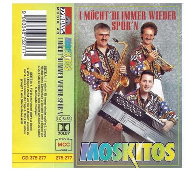 Moskitos - I mcht di immer wieder sprn