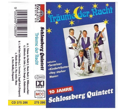 Schlossberg Quintett - Trume der Nacht 10 Jahre