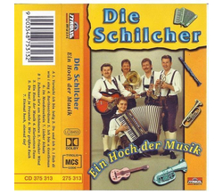 Die Schilcher - Ein Hoch der Musik MC