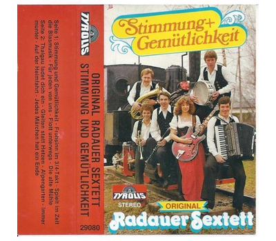 Orig. Radauer Sextett - Stimmung & Gemtlichkeit 1980 MC