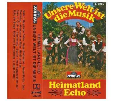 Heimatland Echo - Unsere Welt ist die Musik 1980 MC Neu