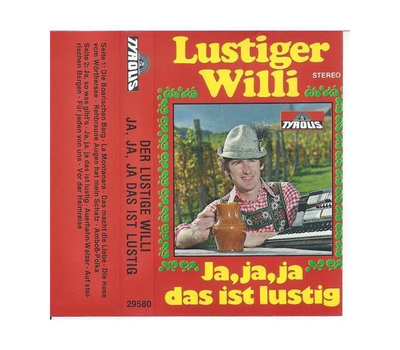 Der Lustige Willi - Ja, ja, ja das ist lustig