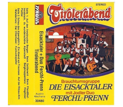 Brauchtumsgruppe Eisacktaler - Tiroler Abend MC Neu 1980