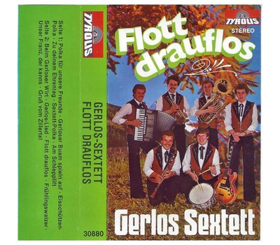 Gerlos Sextett - Flott drauflos