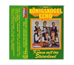 Orig. Knigskogl Echo - Komm mit ins Steirerland