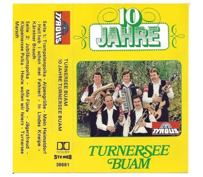 Turnersee Buam - 10 Jahre