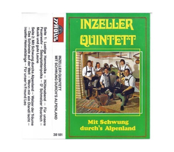 Inzeller Quintett - Mit Schwung durchs Alpenland