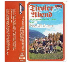 Volkstumsgruppe Wald & Duo Weinbeisser - Tiroler Abend