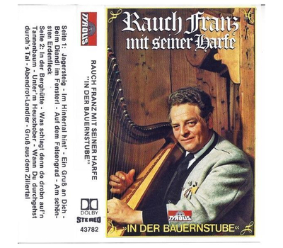 Franz Rauch mit seiner Harfe - In der Bauernstube 1982 MC Neu