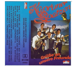 Kapruner Spatzen - Gre an unsere Freunde