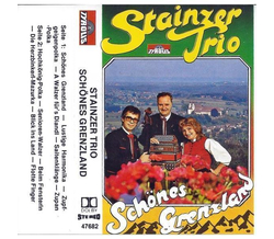 Stainzer Trio - Schnes Grenzland 1982 MC Neu