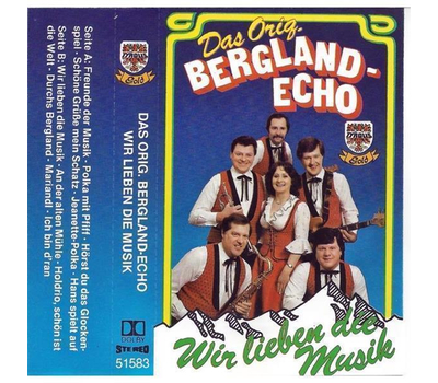 Orig. Bergland Echo - Wir lieben die Musik 1983 MC Neu