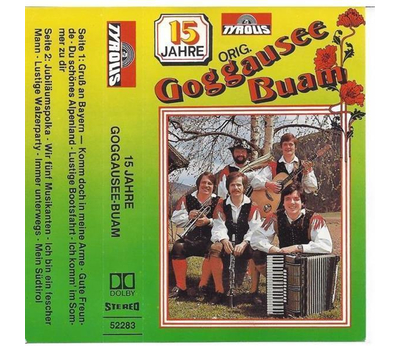 Orig. Goggaussee Buam - 15 Jahre RAR