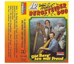 Tiroler Bergsteiger Duo - Die Berg sen mei Freud (10 Jahre)