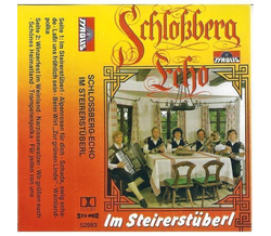 Schlossberg Echo - Im Steirerstberl 1983 MC Neu