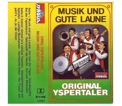 Orig. Yspertaler - Musik und gute Laune 1983 MC Neu