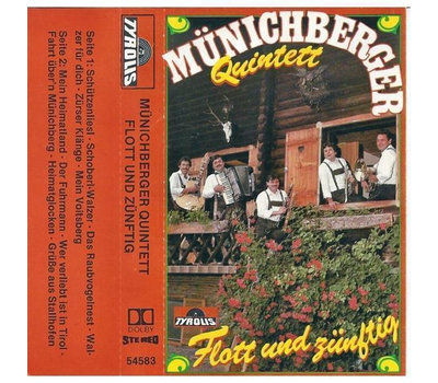 Mnichberger Quintett - Flott und znftig 1983 MC Neu