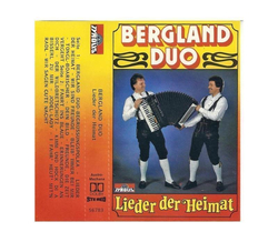 Bergland Duo Franz und Andreas - Lieder der Heimat