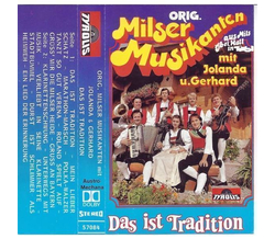 Orig. Milser Musikanten - Das ist Tradition 1984 MC Neu