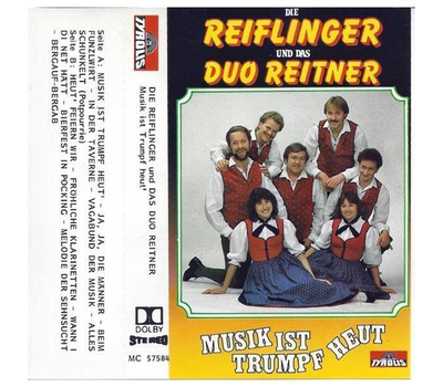 Die Reiflinger und das Duo Reitner - Musik ist Trumpf heut MC Neu 1984