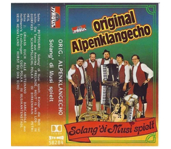 Orig. Alpenklangecho - Solang di Musi spielt