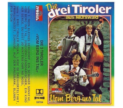 Die 3 Tiroler - Vom Berg ins Tal MC Neu 1984