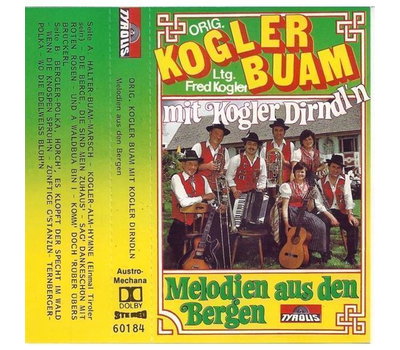 Orig. Kogler Buam - Melodien aus den Bergen