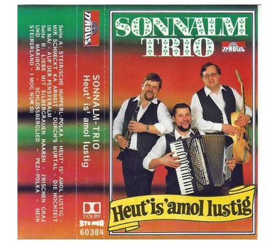 Sonnalm Trio - Heut is amol lustig