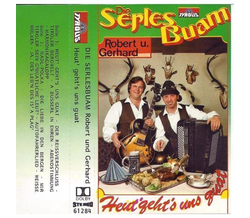 Serles Buam Robert & Gerhard - Heut gehts uns guat