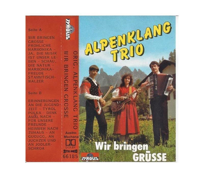 Alpenklang Trio - Wir bringen Grsse