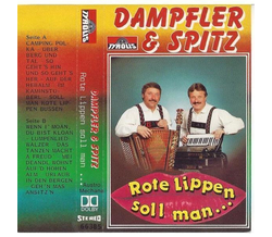 Dampfler & Spitz - Rote Lippen soll man kssen