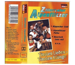 Zillertaler Alpenflitzer - Tiroler Lieder - Tiroler Klnge